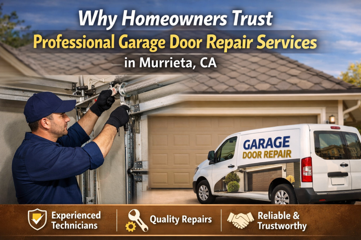 Garage Door Repair Services in Murrieta CA