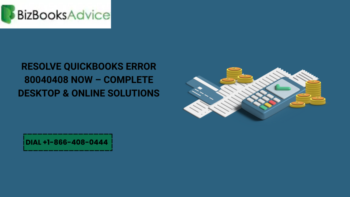 QuickBooks Error 80040408