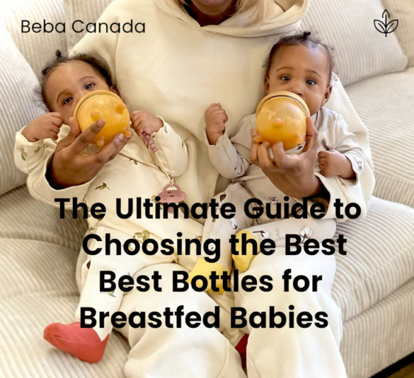 The Ultimate Guide to Choosing the Best Bottles for Breastfed Babies beba canada