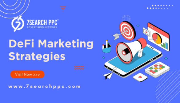 DeFi Marketing Strategies