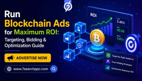 Run Blockchain Ads for Maximum ROI